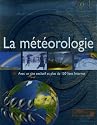 La m&eacute;t&eacute;orologie