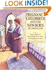 Pregnancy, Childbirth And The Newborn