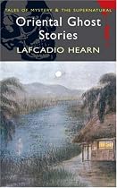 Oriental Ghost Stories (Wordsworth Mystery & Supernatural)