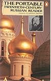 The Portable twentieth-century Russian reader