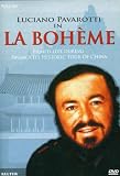 DVD : Puccini - La Boheme / Pavarotti, D'Amico, Servile, Renee, Mattsey, D'Artegna, Magiera, Beijing Opera