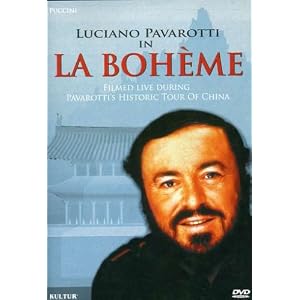Puccini - La Boheme / Pavarotti, D'Amico, Servile, Renee, Mattsey, D'Artegna, Magiera, Beijing Opera