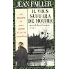 Il vous suffira de mourir : Pack 2 volumes : Tome 1, Motel des Forges ; Tome 2, Le brame du cerf