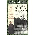Il vous suffira de mourir : Pack 2 volumes : Tome 1, Motel des Forges ; Tome 2, Le brame du cerf