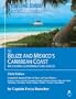 Cruising Guide to Belize and Mexico's Caribbean Coast, Including Guatemala's Rio Dulce