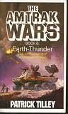 The Amtrak Wars: Earth Thunder Bk. 6