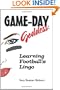 Game-Day Goddess: Learning Football's Lingo
