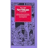 the little new orleans cookbook fifty seven classic creole recipes that will enable everyone to enjoy the special