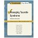 Managing Tourette Syndrome: A Behavioral Intervention Workbook, Parent Workbook (Treatments That Work)