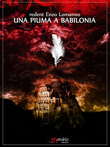 Una piuma a Babilonia (Comete - collana di poesia) (Italian Edition)