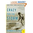 Crazy for the Storm: A Memoir of Survival (P.S.)