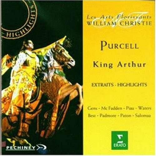 CD-Charts  Music : Purcell - King Arthur / Les Arts Florissants · Christie [Highlights]
