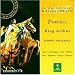 Music : Purcell - King Arthur / Les Arts Florissants · Christie [Highlights]