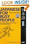 Japanese for Busy People: Bk. 2