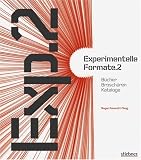Experimentelle Formate 2: B�cher, Brosch�ren, Kataloge - 