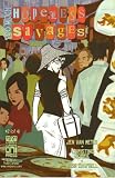 Too Much Hopeless Savages #2 (September 2003)
