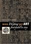 When Writing Met Art: From Symbol to Story