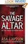 The Savage Altar