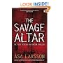 The Savage Altar