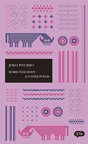 Borrowed Body & Other Poems: A trilingual edition in English, German and Indonesian (BTW)
