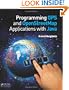 Programming GPS and OpenStreetMap Applications with Java: The RealObject Application Framework