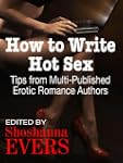 How to Write Hot Sex: Tips from Multi...