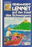Produkt-Bild: Geheimagent Lennet auf der Insel des Schweigens (Bd. 11)
