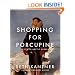 Shopping for Porcupine: A Life in Arctic Alaska