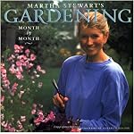 Martha Stewart's Gardening: Month by Month book cover