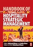 Handbook of Hospitality Set: Handbook of Hospitality Strategic Management (Handbooks of Hospitality Management) (Volume 2)