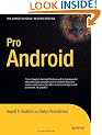 Pro Android: Developing Mobile Applications for G1 and Other Google Phones