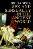 Sex and Sensuality in the Ancient World