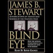 Blind Eye | [James B. Stewart]
