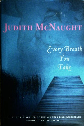 Every Breath You Take 2005 Hardcover Edition