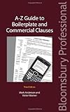 A-Z guide to boilerplate and commercial clauses