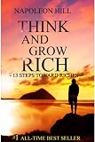 Think and Grow Rich: 13 Steps Toward Riches