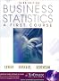 Business Statistics, a First Course