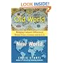 Old World, New World: Bridging Cultural Differences : Britain, France, Germany, and the U.S