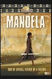 Produkt-Bild: Nelson Mandela - Son of Africa, Father of a Nation (2 DVDs/ NTSC)