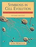 Symbiosis in cell evolution : microbial communities in the Archean and Proterozoic eons
