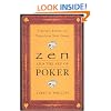 Zen and the Art of Poker: Timeless Secrets to Transform Your Game