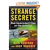 STRANGE SECRETS: Real Government Files on the Unknown
