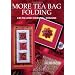 Tea bag folding, Origami