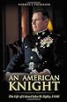 An American Knight: The Life of Colonel John W. Ripley, USMC