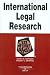 International Legal Research in a Nutshell (Nutshell Series)