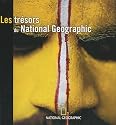 Les Tr&eacute;sors du National Geographic