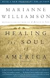 Healing the Soul of America: Reclaiming Our Voices as Spiritual Citizens