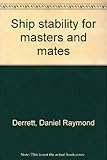 Ship stability for masters and mates