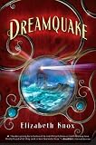Dreamquake (The Dreamhunter Duet, Book 2) (Dreamhunter Duet)