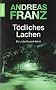 T�dliches Lachen